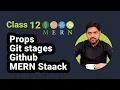 Understanding Props Git Stages and GitHub in MERN Stack Complete Guide