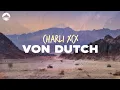 Charli XCX - Von dutch