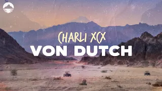 Charli XCX Von Dutch Lyrics  Charli XCX Von Dutch Lyrics