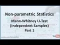 Nonparametric Statistics Mann Whitney U-Test - Part 1