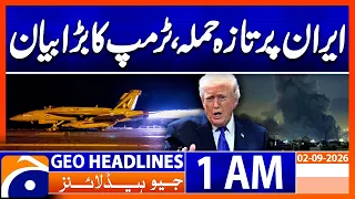 Fresh Attack on Iran | Trump Issues Major Warning | 1 AM GEO Headlines News | 2nd Sep 2026