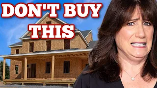 NEVER Buy New Construction