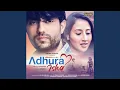 Lagu Adhura Ishq