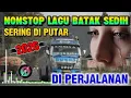 Lagu Spesial anak rantau‼️Lagu Batak bikin nangis...😭| Sering di putar | nonstop 1 jam🎼✨