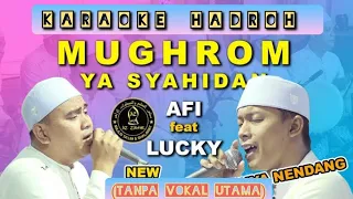 Download MUGHROM \u0026 YA SYAHIDAN Karaoke Sholawat Versi Hadroh | Az-Zahir (Tanpa Vokal Utama) MP3