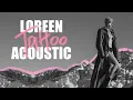Download Lagu Loreen - Tattoo (Acoustic)
