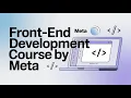 Front-End Development in Depth Full Course By Meta
