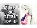 Nanatsu no Taizai [七つの大罪] OP1 \