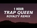 Download Lagu [1 HOUR] Fatty Wap - Trap Queen (Royalty Remix) [Tiktok Version]