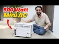 500 Watt Wali AC 15000 Smallest AC in India