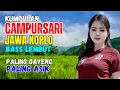 Lagu KUMPULAN CAMPURSARI DANGDUT JAWA KOPLO PALING GAYENG PALING ASIK