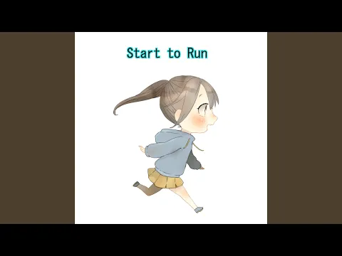 Download MP3 Start to Run