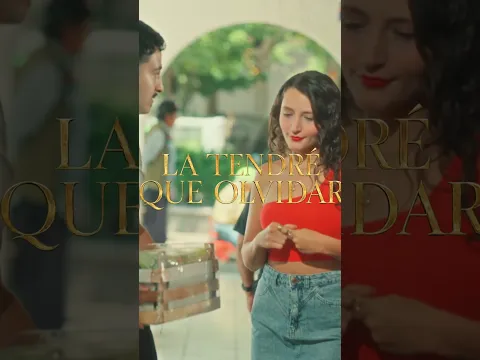 Estreno 27 de Agosto "La Tendre Que olvidar"