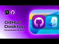 Download GitHub Desktop on Mac