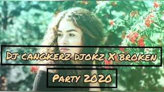 Download [ Lagu acara 2020 ] ♧ DJ cangkerz djokz X Broken hearts MP3