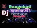 Download Lagu Rangobati dj mix by subha and dance mix. For you