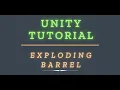UNITY TUTORIAL How to make explosive in Unity