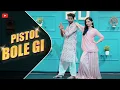 Download Lagu Pistol Bole Gi | Masoom Sharma | Sanjay Maurya , Shruti Mishra | New Haryanvi Song 2025
