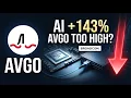 Broadcom Stock AI Revenue Soars 143 Is AVGO Too Expensive