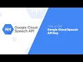 Step by Step Guide How to Get a Google Cloud API Key for Text to Speech