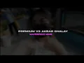 Download Lagu DJ | PREMIUM V3 AKBAR CHALAY REMIX SLOW BASS || VIRAL TIKTOK 😍