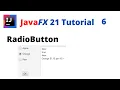 JavaFX 21 Tutorial 6 - RadioButton
