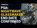 Nightwave Glassmaker Status Update End Date Intermission Warframe