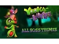 Yooka-Laylee - All Bosses Themes