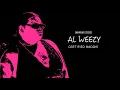 Al Weezy Certified Baddie