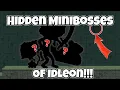 Idleons Guide to ALL Minibosses
