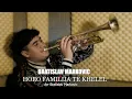 Download Lagu BRATISLAV MARKOVIC  HORO FAMILIJA TE KHELE ©2025 █▬█ █ ▀█▀ (STUDIO BEKO)6K LESKOVAC