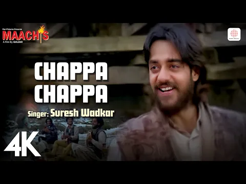 Download MP3 Chappa Chappa (4K Video) 🍂🎤: Maachis | Hariharan | Suresh Wadkar | Vishal Bhardwaj