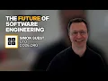 The Future Of Software Engineering - Simon Guest CTO Code org