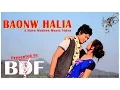 Lagu Baonw Halia (Official Video)
