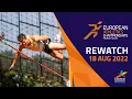 Athletics  | DAY 8 | Full Replay | European Championships Munich 2022