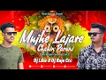 Download Lagu Mujhe Lajare Chahin Paruni (Odia Bhajan- Viral Sound Check)DJ Liku X DJ Raju Ctc Download Lagu Mujhe Lajare Chahin Paruni (Odia Bhajan- Viral Sound Check)DJ Liku X DJ Raju Ctc