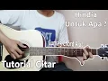 Download Lagu Hindia - Untuk Apa (Tutorial Gitar)