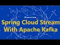 Microservices - Spring Cloud Stream with Apache Kafka
