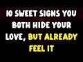 10 Sweet Signs You Both Hide Your Love But Already Feel It Men Psychology Fact lovefactus