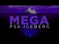 The Mega PSA Iceberg Explained