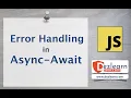 16 - Handling Errors Like a Pro with Async Await JS