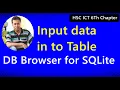 Input data in to Table of DB Browser for SQLite HSC ICT 6th Chapter