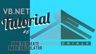 VB Net Tutorial - How To Create Basic Calculator