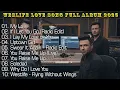 Lagu The Best of Westlife Greatest Hits Full Album - Weslife Love Song Full Album 2025 TOP SPOTIFY