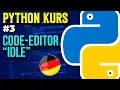 IDLE A simple code editor - 003