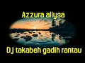 Download Lagu Dj Takabeh gadih rantau