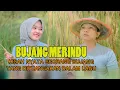 Download Lagu BUJANG MERINDU -  Lipi Kinal  - (Official Audio Video) BATANGHARI SEMBILAN