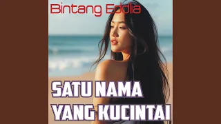 satu nama yang kucintai remastered 2025 