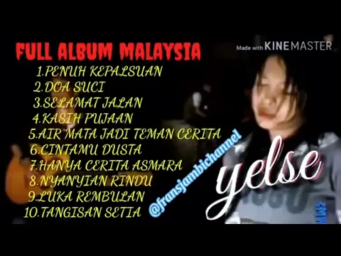 Download MP3 Full Album Malaysia ll Yelse ll ‎@fransjambiChannel 