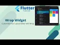 Flutter Tutorial - Wrap Widget